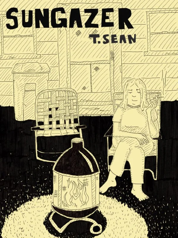 Front cover of "Sungazer" by T. Sean Steele. Black and white drawing of Laura, sitting in a outdoor folding chair in her backyard and smoking a cigarette. It's nighttime, and a portable fire pit in the foreground is lit.